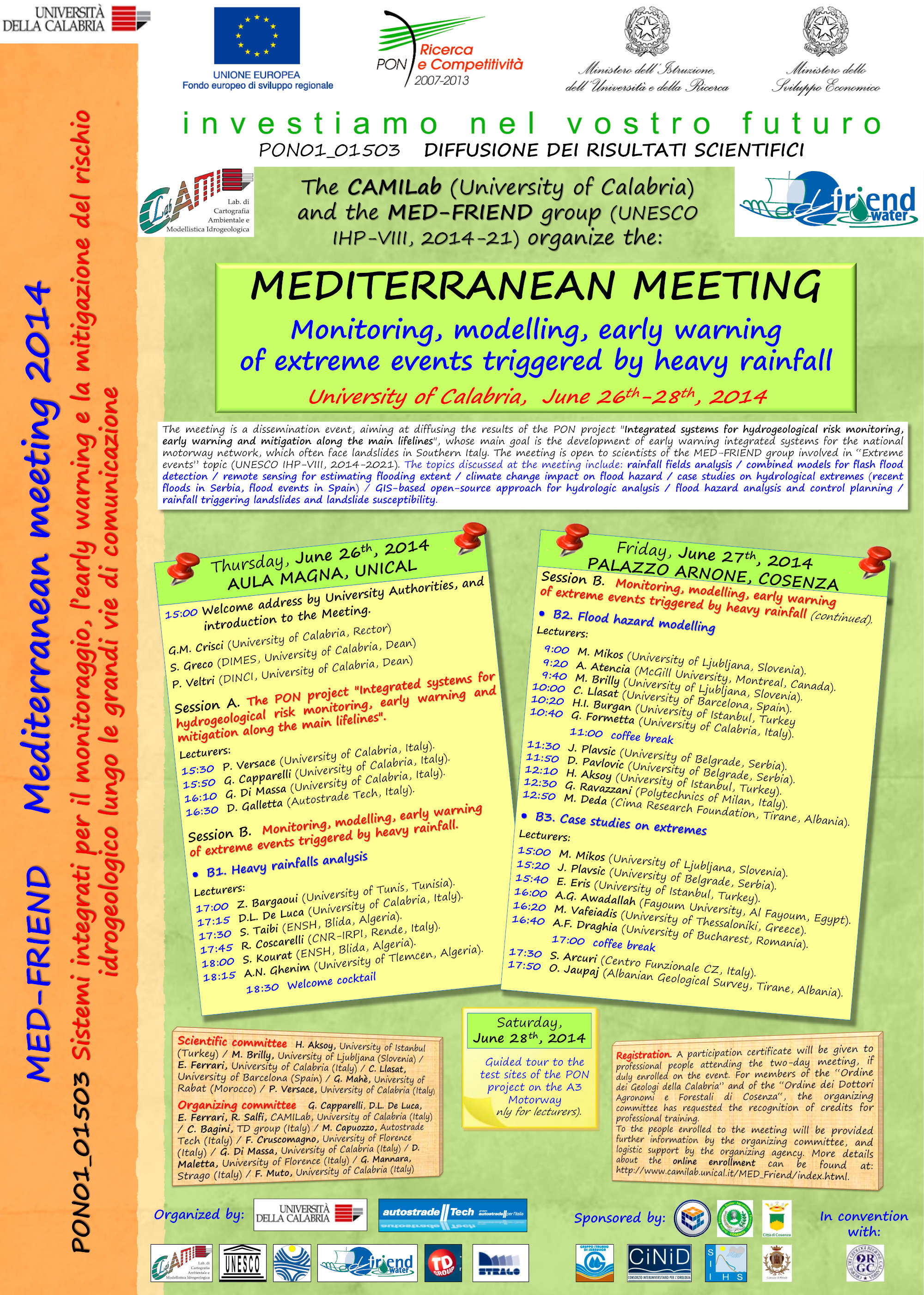 Mediterranean Meeting - Monitoring, modelling, early warning of extreme events triggered by heavy rainfall